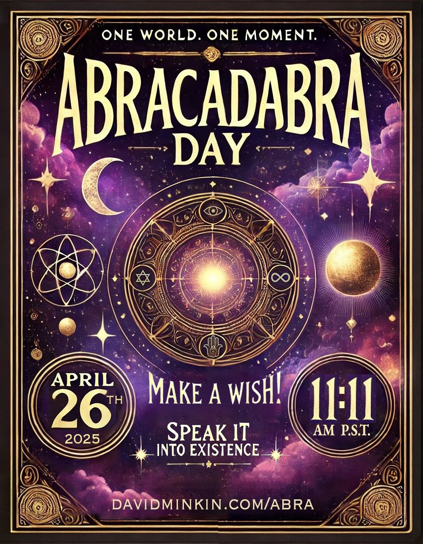 Speak your wish into existence at 11:11 AM this Saturday, April 26th. It's the world's first Abracadabra Day! The universe just might be listening. #abracadabra #abracadabraday #abra  #manifest #manifestation #magic #realmagic #lawofattraction tinyurl.com/aaabraa