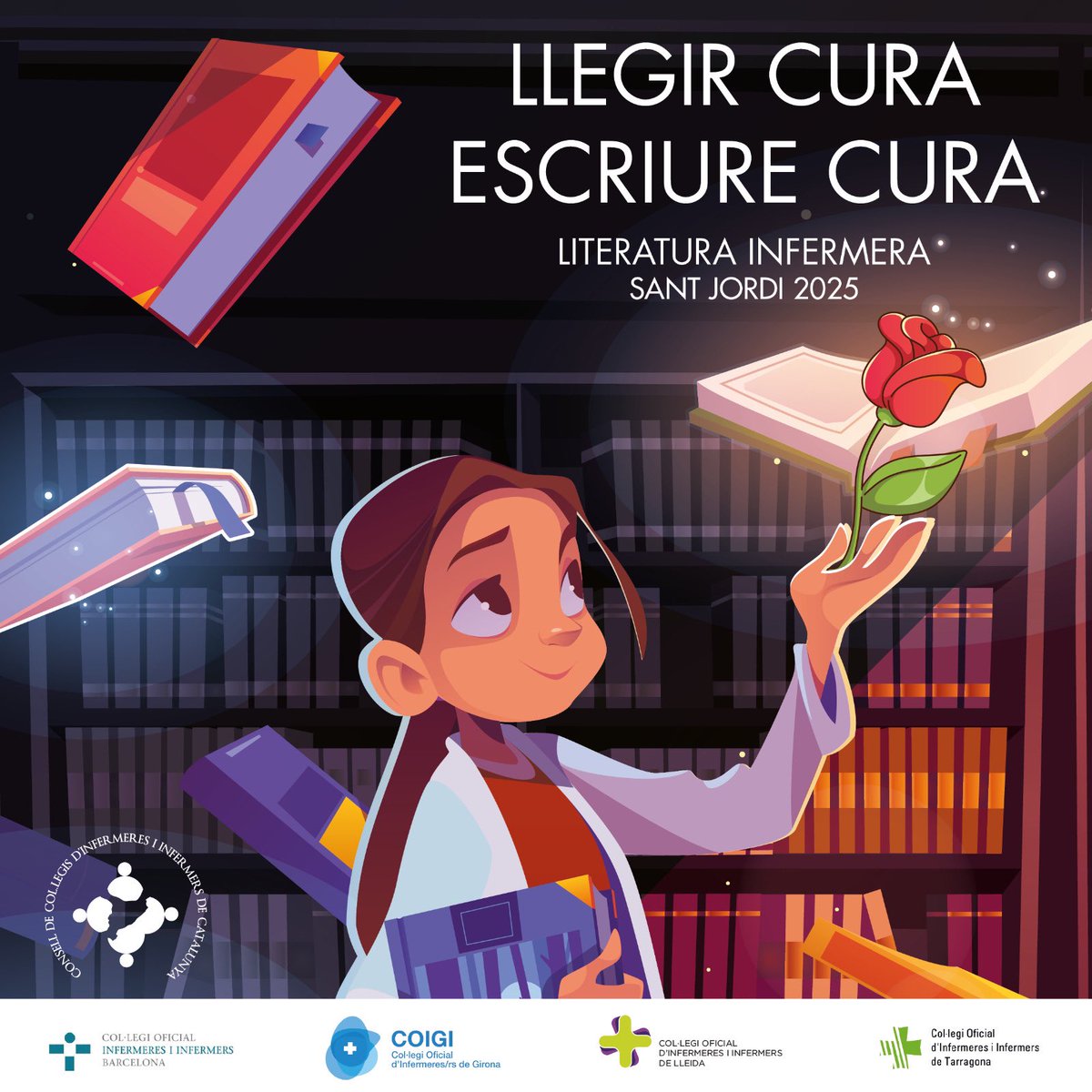 Consell d’Infermeres (@infermerescat) on Twitter photo Llegir cura 🌹Escriure cura
#SantJordi2025
Infermeres CCIIC
<a href="/COIBarcelona/">Col·legi d'Infermeres i Infermers de BCN (COIB)</a> <a href="/COIGIrona/">Col·legi Oficial d'Infermeres/ers de Girona</a> <a href="/InfLleidaCOILL/">InfermeresLleidaCOILL</a> <a href="/codita_tgn/">Codita Tarragona</a> <a href="/AIFICC/">AIFICC</a> <a href="/ASCISAM/">ASCISAM</a> <a href="/acippediatria/">Acippediatria</a> <a href="/Llevadores/">Llevadores</a> <a href="/ACITSL/">ACITSL</a> <a href="/SCGiG/">SCGiG</a> <a href="/Infermeres_ACDI/">ACDI</a> Llegir cura 🌹Escriure cura
#SantJordi2025
Infermeres CCIIC
<a href="/COIBarcelona/">Col·legi d'Infermeres i Infermers de BCN (COIB)</a> <a href="/COIGIrona/">Col·legi Oficial d'Infermeres/ers de Girona</a> <a href="/InfLleidaCOILL/">InfermeresLleidaCOILL</a> <a href="/codita_tgn/">Codita Tarragona</a> <a href="/AIFICC/">AIFICC</a> <a href="/ASCISAM/">ASCISAM</a> <a href="/acippediatria/">Acippediatria</a> <a href="/Llevadores/">Llevadores</a> <a href="/ACITSL/">ACITSL</a> <a href="/SCGiG/">SCGiG</a> <a href="/Infermeres_ACDI/">ACDI</a>