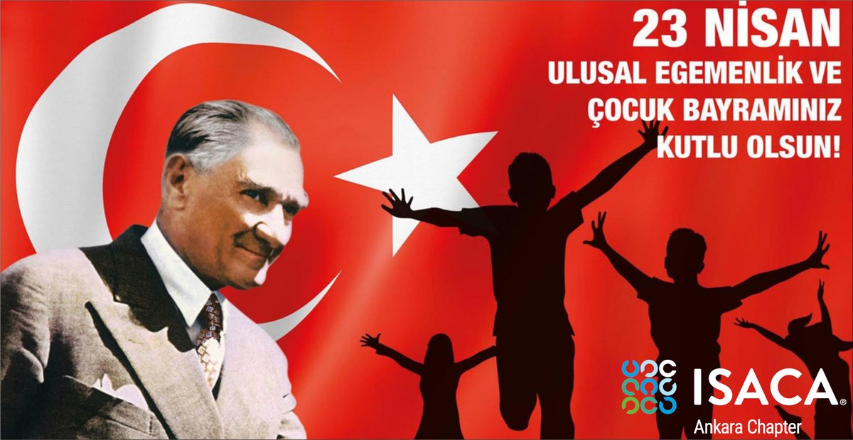 Isaca_Ankara's tweet photo. 23 Nisan Ulusal Egemenlik ve Çocuk Bayramımız kutlu olsun. 
Yarınlarımızın teminatı güzel çocuklarımız için yaşanabilir ve barış içinde bir Türkiye ve dünya için Atatürk'ün çizdiği yolda elele ve birlikte çalışmalıyız.

#23Nisan #atatürk https://t.co/1bRvTuHMuN