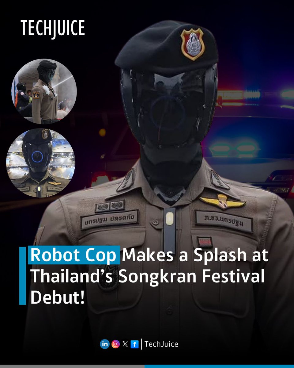 TechJuicePk's tweet image. Thailand launches AI Police Cyborg 1.0 during Songkran festivities in Nakhon Pathom.

The robot supports crowd control &amp;amp; public safety, marking a futuristic step in law enforcement.

#Thailand #AI #RobotPolice #Songkran2025