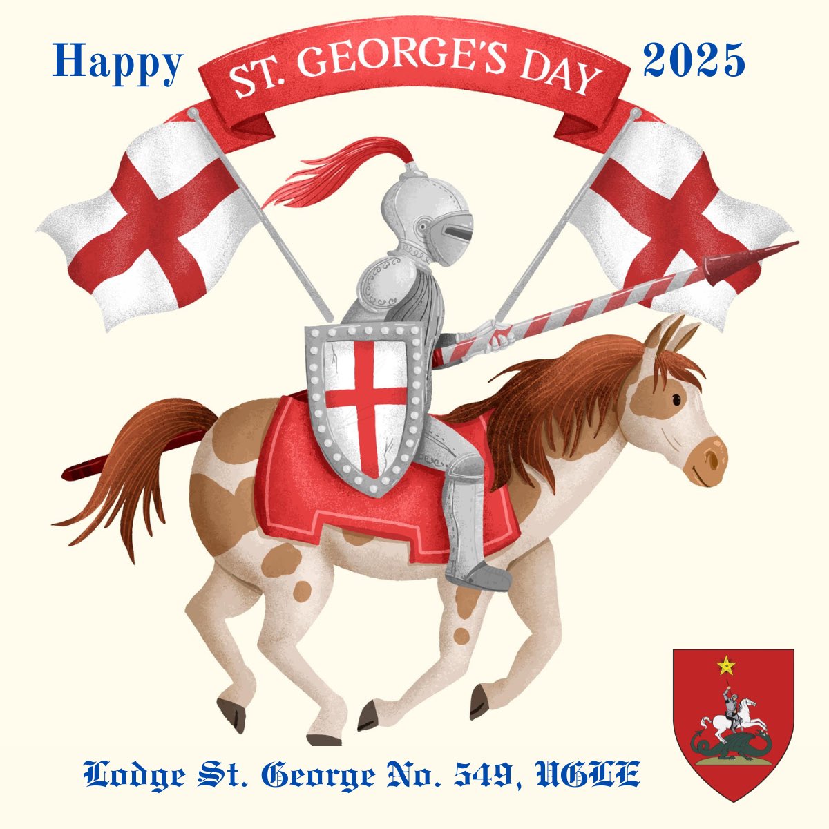 Happy St. George’s Day from Lodge St. George No. 549 — where tradition meets brotherhood, and valor lives on.
Honoring our patron saint with pride, unity, and Masonic spirit.