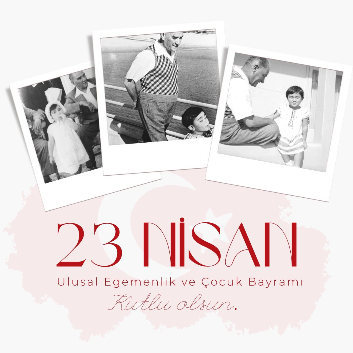 23 Nisan Ulusal Egemenlik ve Çocuk Bayramı'mız kutlu olsun!