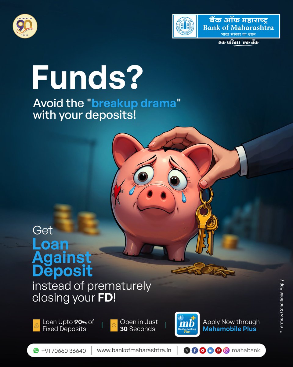 mahabank's tweet photo. Running low on funds? Don’t let it lead to a breakup with your fixed deposit. With #BankofMaharashtra, you can manage your financial needs without disturbing your savings. Apply for a #LoanAgainstDeposit through #MahamobilePlus and let your savings stay right where they belong. https://t.co/Bdx69sWo2e