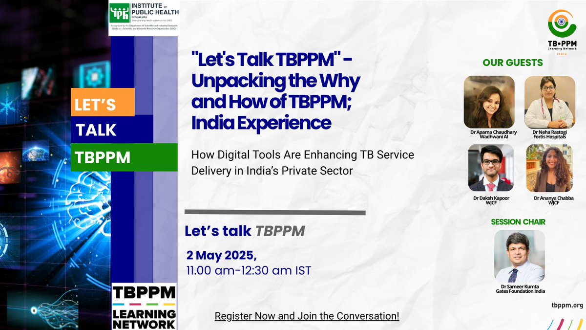 The TBPPM Learning Network – India Chapter invites you to Let’s Talk TBPPM-4 — a thought-provoking panel discussion on how digital tools are enhancing TB service delivery and surveillance in India’s private sector.
🗓️Date: 2 May 2025
🕚Time:  11:00AM –  12:30PM IST
🔗Registration