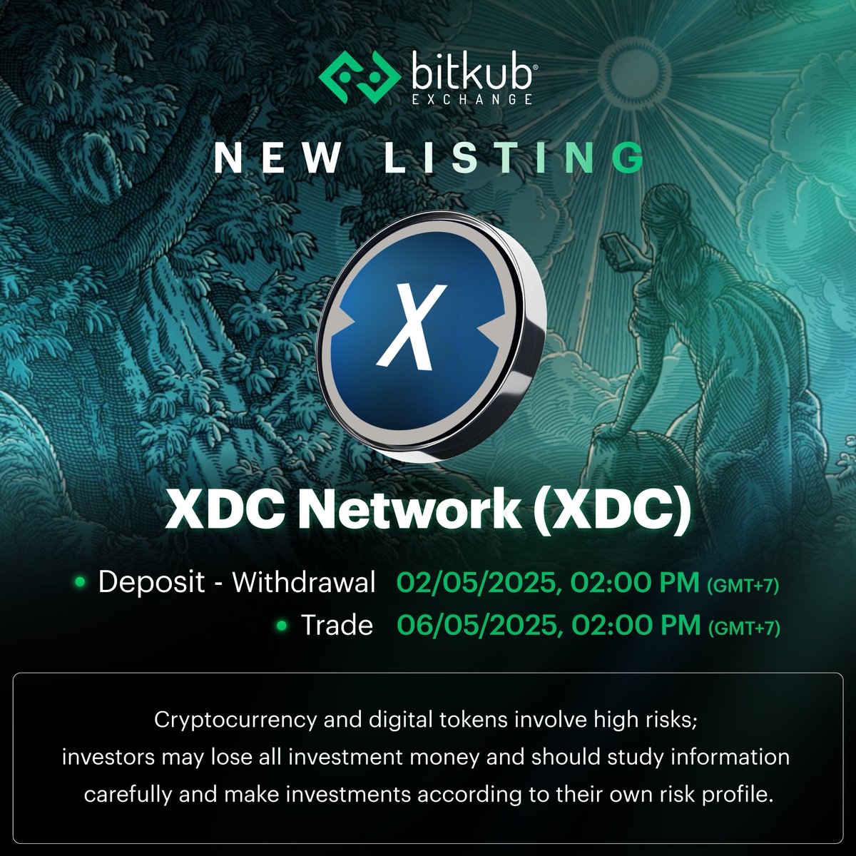 New Listing: XDC . @XDC_Network_ $XDC is on Bitkub! . 📌Pair: $XDC/THB  📌Deposit and Withdrawal: 2 May 2025 at 02:00 PM (GMT+7) 📌Trade: 6 May 2025  at 02:00 PM (GMT+7) . Cryptocurrency
