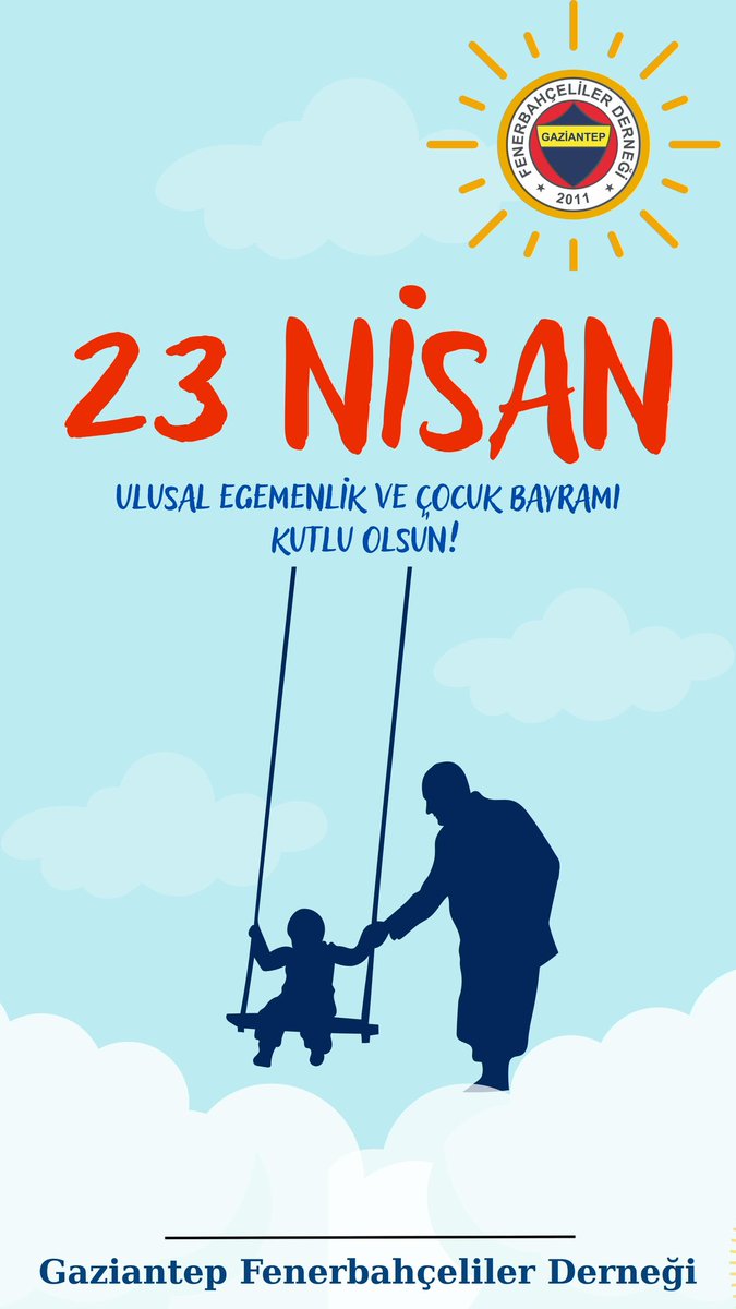 23 Nisan Ulusal Egemenlik ve Çocuk Bayramımız Kutlu Olsun💛💙🇹🇷