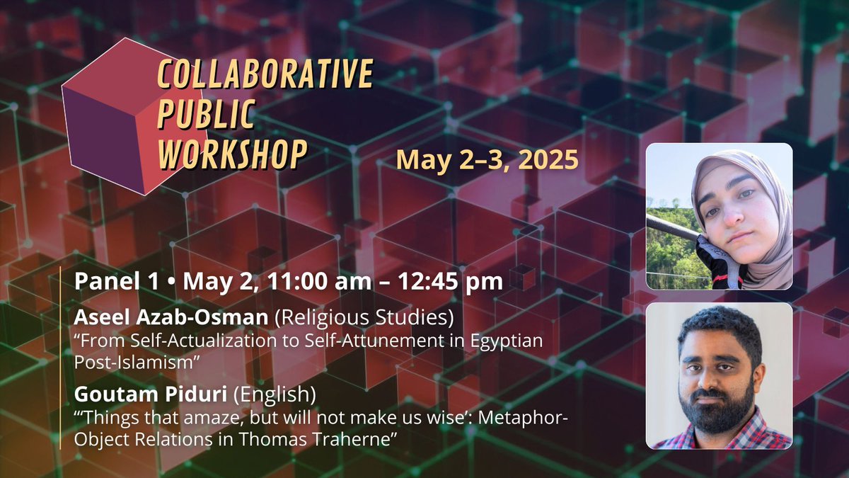 CogutInstitute's tweet image. Aseel Azab-Osman (#ReligiousStudies) & @GoutamPiduri (#English) offer fascinating rereadings of historical and literary work, kicking off the 2025 Collaborative Public Workshop, May 2–3 at Brown. Event schedule: buff.ly/ZJpwNPt #Humanities @BrownUResearch