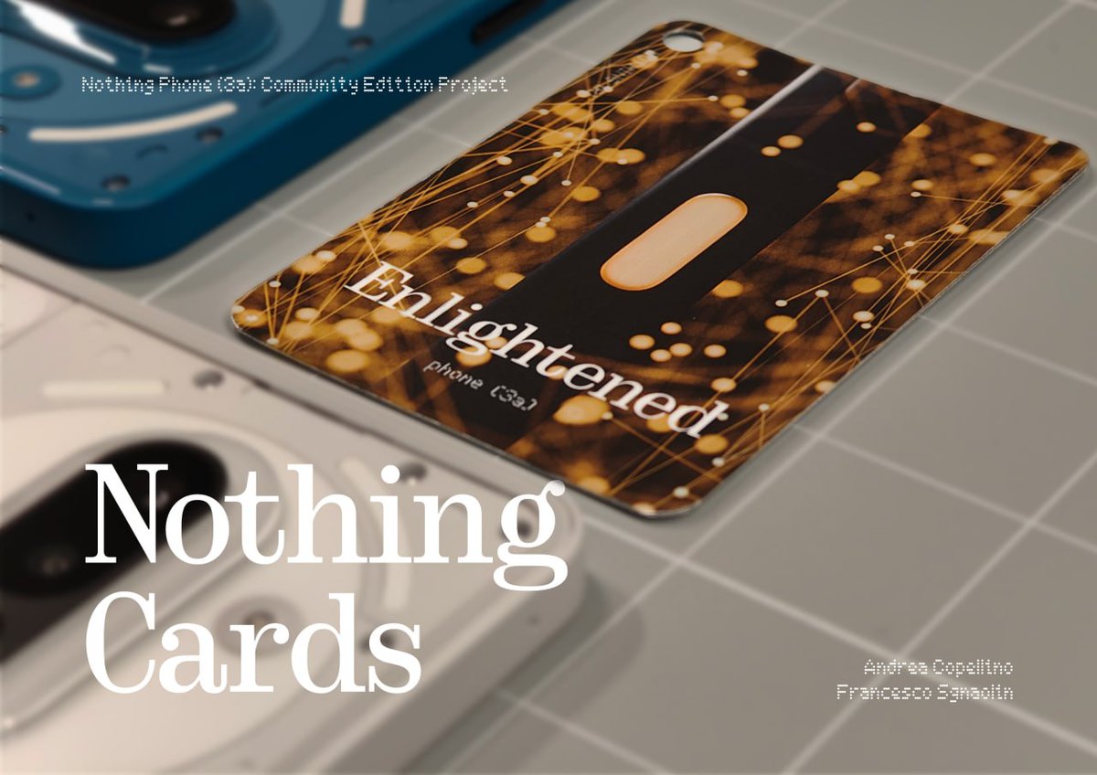 sgnoogle's tweet image. Nothing Cards – 2025 Community Edition
We’re officially in the 2025 Nothing Phone (3a) Community Edition contest with our Nothing Cards idea, turning it into reality (literally).
Some of you might recall the Nothing Cards project from January.
Now the race is officially on.
To…