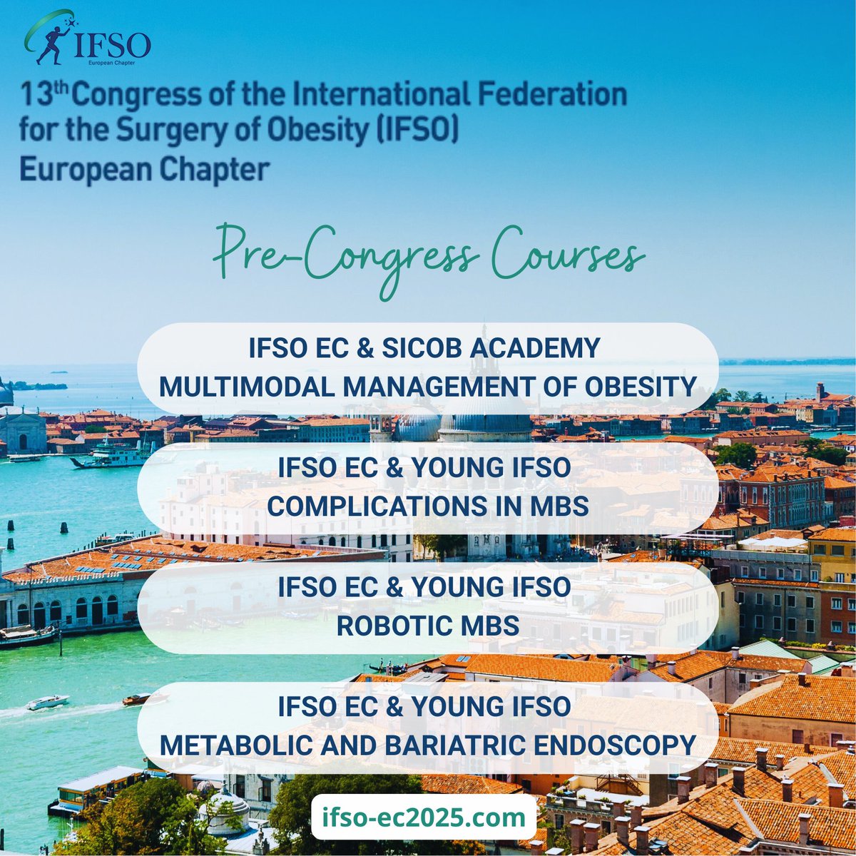 IFSO (@ifsosecretariat) on Twitter photo PRE-CONGRESS COURSES IFSO-EC VENICE 🇮🇹
Secure your spot during the registration process!
If you’ve already registered for the Congress, please use the link you received from reg_ifsoec25@kenes.com or contact us at the same email address! PRE-CONGRESS COURSES IFSO-EC VENICE 🇮🇹
Secure your spot during the registration process!
If you’ve already registered for the Congress, please use the link you received from reg_ifsoec25@kenes.com or contact us at the same email address!