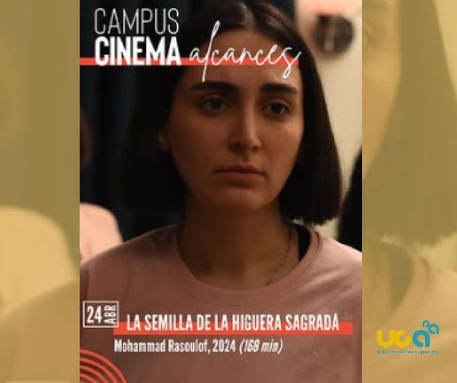 ¡Disfruta de una tarde 🎬 de cine! El próximo 24 de abril comienza de nuevo el programa Campus Cinema Alcances y podrás disfrutar del largometraje “La semilla de la higuera sagrada”. Cuenta la historia de una universitaria en Teherán.