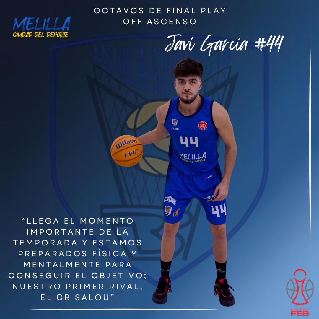 Javi García #44: “Llega el momento importante de la temporada y estamos preparados física y mentalmente para conseguir el objetivo; nuestro primer rival, el CB Salou”.