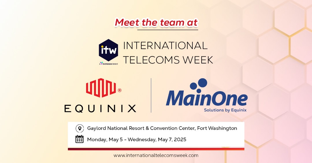 MainOne, Solutions by Equinix (@mainoneservice) on Twitter photo We’re thrilled to announce that we will be taking part in the International Telecoms Week (ITW) in May. Join us as we network, collaborate, and explore advancements in telecom, including 5G, cloud, and ecosystem innovation. Contact us via info@mainone.net to book a meeting. We’re thrilled to announce that we will be taking part in the International Telecoms Week (ITW) in May. Join us as we network, collaborate, and explore advancements in telecom, including 5G, cloud, and ecosystem innovation. Contact us via info@mainone.net to book a meeting.