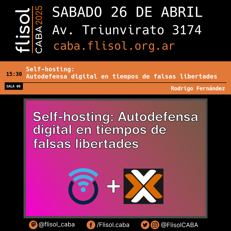 FlisolCABA's tweet photo. Las charlas de las 15:30hs y el taller de las 15:45hs en FLISoL CABA 2025.
00 - infraestructura básica de Self-hosting
01 -  pantallazo de las herramientas actuales de produccion musical
10 - sistemas alternativos q reemplazan Android 
11 - Introducción al uso de una distro Linux https://t.co/3TgjxxSt91