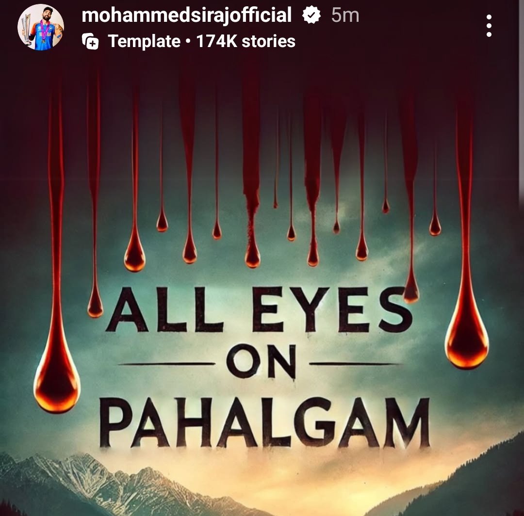 Mohammad Siraj's Instagram story for Pahalgam. 🙏