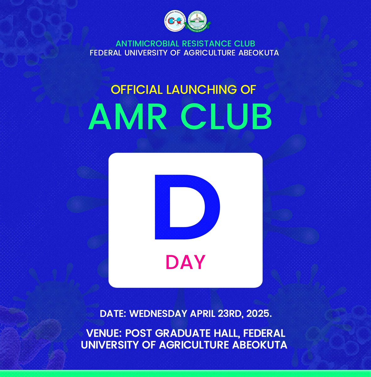 Amrclubfunaab's tweet photo. 🎉 The Moment Has Arrived! Join us TODAY for the AMR Club FUNAAB Launch at Post Graduate Hall, FUNAAB, as we unite to combat antimicrobial resistance – you can’t afford to miss this! 🩺💥 #AMR #FUNAAB #AMRClubFUNAAB #LaunchDay
@akasom80 @AMResistance @DAMRCNiMSA 
@amrclub_ui https://t.co/NYpzz2DPyA