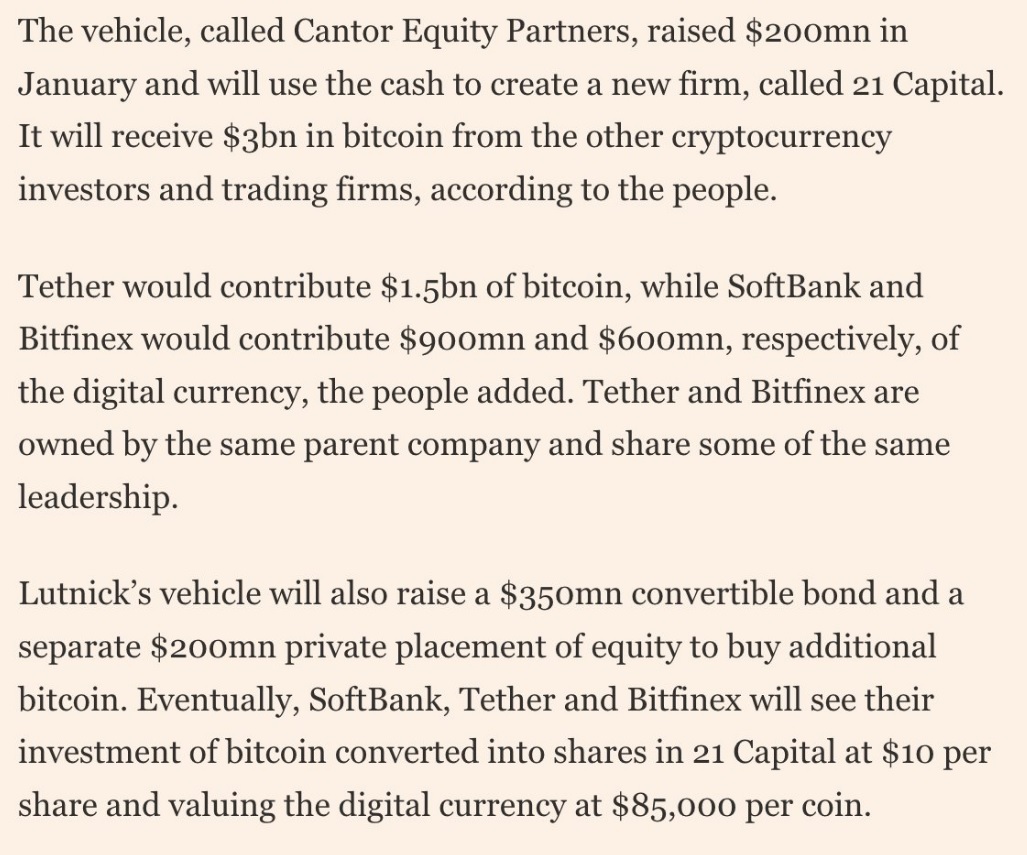 Aktörler : 

Tether(Bitfinex) 
Softbank(!) 
Cantor (ABD Ticaret Bakanı Lutnick'in şirketi)

Tether $1.5 milyar değerinde BTC aktaracak (USDT rezervlerinden mi kendi portföyünden mi belirsiz)

Toplamda $3 milyar değerinde BTC teminat olarak kullanılarak muhtemelen BTC getirisi