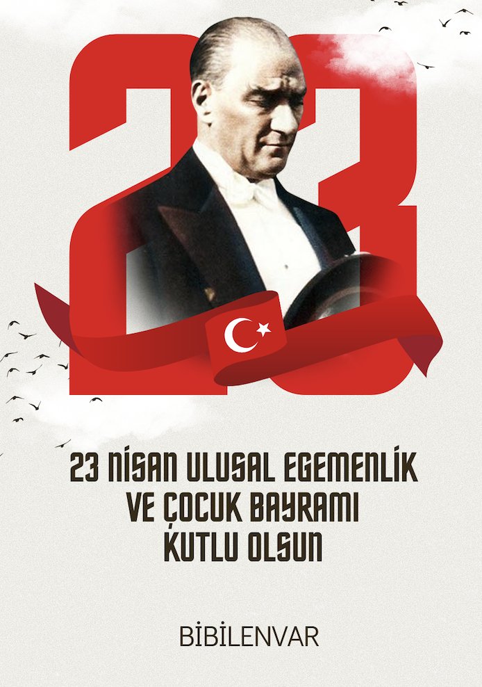 TBMM'nin açılışının 105. yıl dönümü ve Gazi Mustafa Kemal Atatürk'ün tüm dünya çocuklarına armağan ettiği 23 Nisan Ulusal Egemenlik ve Çocuk Bayramı Kutlu Olsun!

bibilenvar.com
#23NisanKutluOlsun
