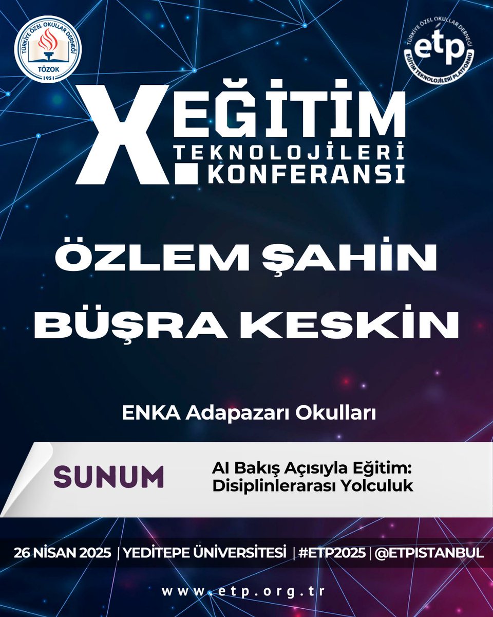 Özlem Şahin ve Büşra Keskin,
“AI Bakış Açısıyla Eğitim: Disiplinlerarası Yolculuk” sunumlarıyla #ETP2025’te sahnede!

👉🏼 Dinleyici kaydı için son gün: 24 Nisan 2025
Detaylar ve kayıt: etp.org.tr
<a href="/etpistanbul/">ETP İstanbul #ETP2025</a>