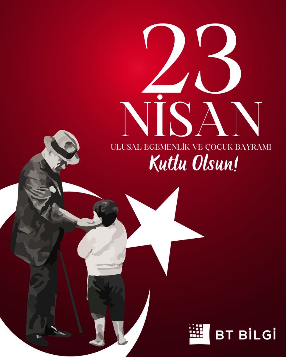 23 Nisan Ulusal Egemenlik ve Çocuk Bayramınız kutlu olsun... 
#BTBilgi 
#btbilgiteknolojileri 
#23nisanulusalegemenlikveçocukbayramı 
#23nisan