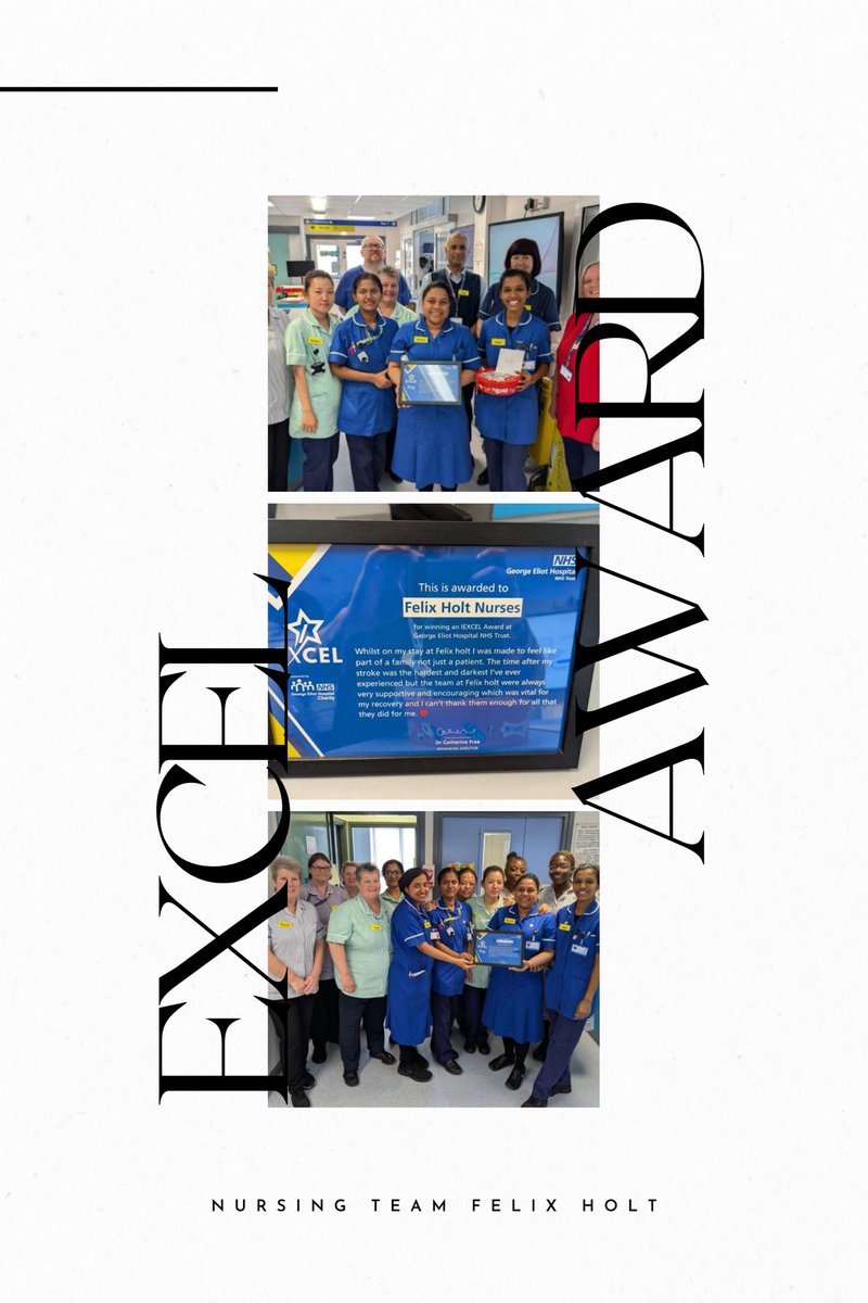 Extending heartfelt congratulations to our Nursing Team at Felix Holt ward for receiving the prestigious Excel Award at George Eliot Hospital ! 👏 
Your dedication and hard work truly made a difference.