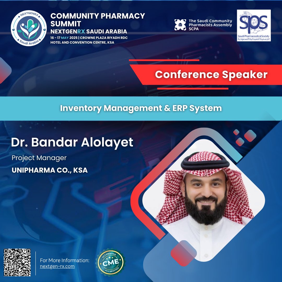 PharmacyCong's tweet photo. Meet Dr. Bandar Alolayet at the NextGenRx Saudi Arabia – Community Pharmacy Summit!
Join us on 16-17 May 2025 presents:

🎤Inventory Management &amp; ERP System

📍 Crowne Plaza RDC Riyadh, KSA
🔗 Register now: https://t.co/HRb0uppw9R

#NextGenRX #SCPA #SPS https://t.co/XhL6pxnkRc