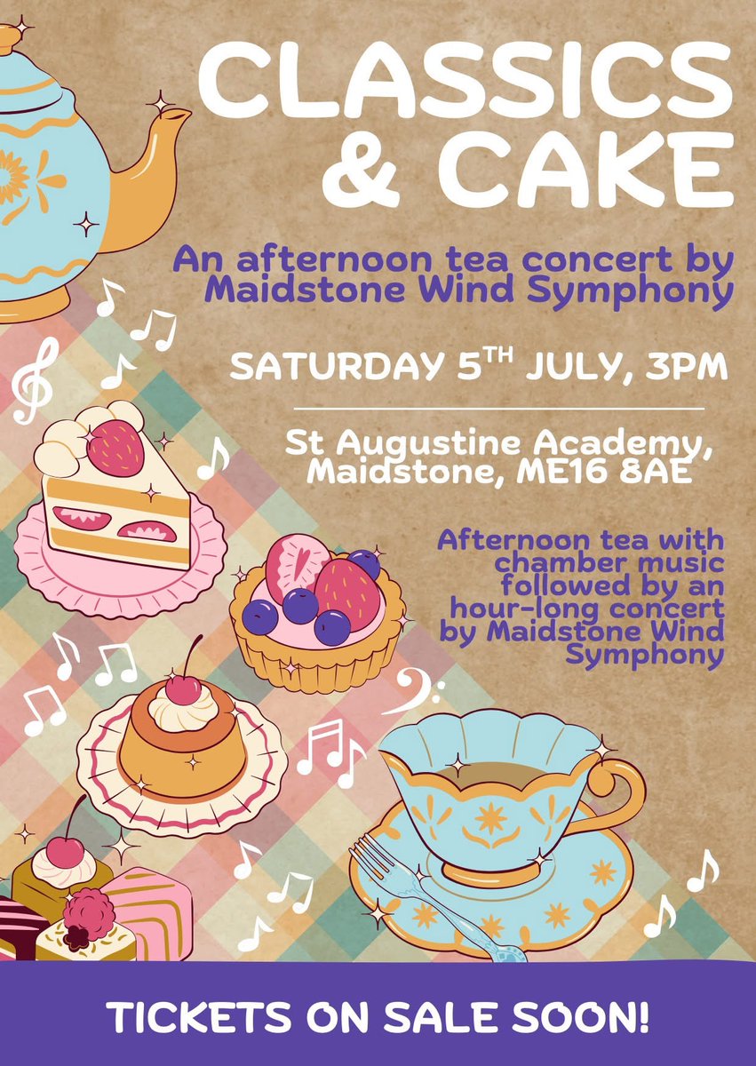 Maidstone Wind Symphony (@maidstonewinds) on Twitter photo 🎶 Classics & Cake 🎂
📅 Sat 5 July, 3-5pm
📍 St Augustine Academy, Maidstone
A brand-new event this summer: Classics & Cake!
Join <a href="/MaidstoneWinds/">Maidstone Wind Symphony</a> for an afternoon of sandwiches, scones, cake and chamber music, followed by an hour-long performance from the full band. 🎶 Classics & Cake 🎂
📅 Sat 5 July, 3-5pm
📍 St Augustine Academy, Maidstone
A brand-new event this summer: Classics & Cake!
Join <a href="/MaidstoneWinds/">Maidstone Wind Symphony</a> for an afternoon of sandwiches, scones, cake and chamber music, followed by an hour-long performance from the full band.