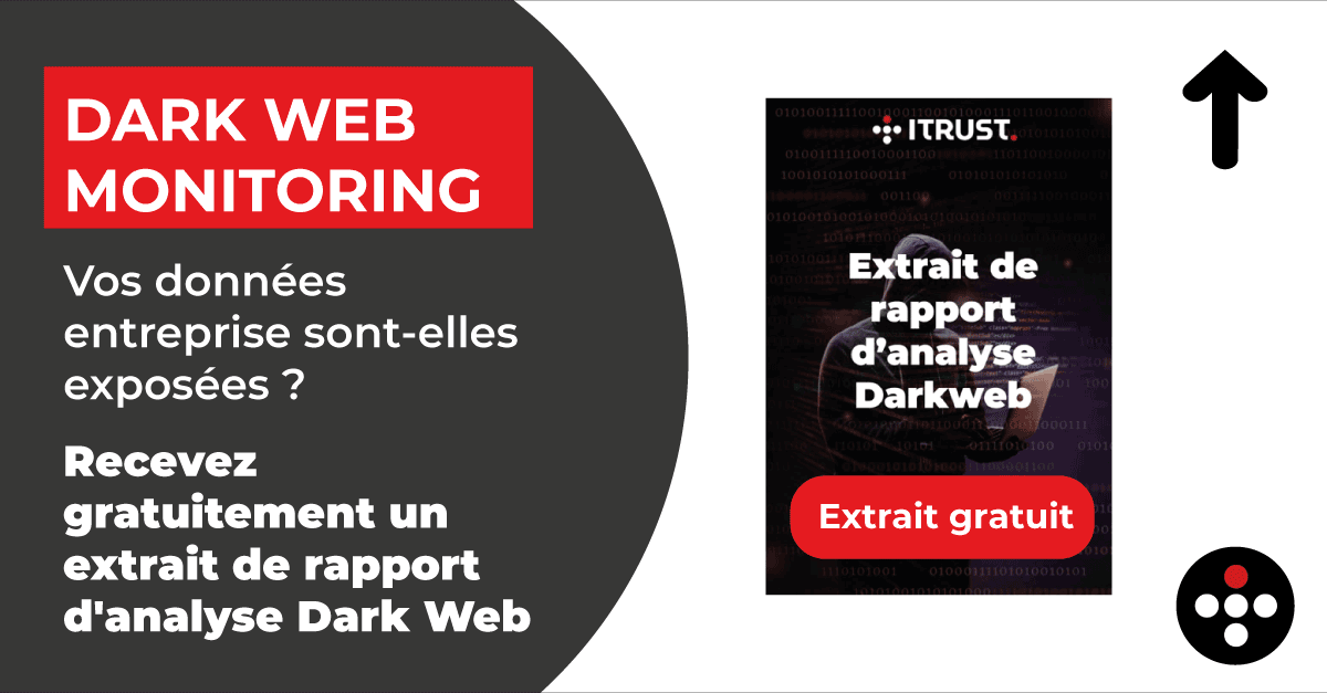 [ 𝗗𝗮𝗿𝗸 𝗪𝗲𝗯 𝗠𝗼𝗻𝗶𝘁𝗼𝗿𝗶𝗻𝗴 🕵️‍♂️ | Vos données entreprise sont-elles exposées ? ]

Recevez gratuitement et sans engagement un extrait de rapport d'analyse Dark Web 👉 lnkd.in/dSFhC_fK