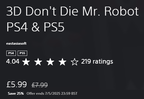 Get more arcade dodging bliss for less! 
25% off 3D Don't Die Mr Robot on PS4/PS5 happening RIGHT NOW!