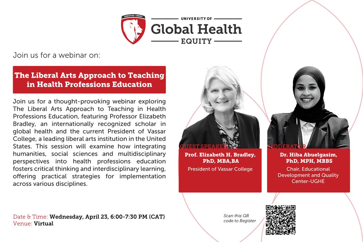 Join us for a conversation on "The Liberal Arts Approach to Teaching in Health Professions Education #HPE" with Prof. <a href="/ehbvassar/">Elizabeth Bradley</a> , President of <a href="/Vassar/">Vassar College</a> , moderated by Dr. <a href="/AbulgasimHiba/">Hiba Abulgasim</a> , #ughe.

IT’S TODAY, April 23, 6:00–7:30 PM (CAT). 
Register now: bit.ly/LiberalArtsHPE