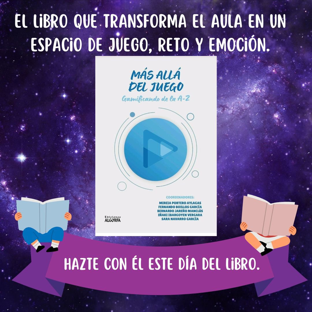 ¡Hoy celebramos el Día del Libro con📚”𝙈á𝙨 𝙖𝙡𝙡á 𝙙𝙚𝙡 𝙟𝙪𝙚𝙜𝙤: 𝙂𝙖𝙢𝙞𝙛𝙞𝙘𝙖𝙣𝙙𝙤 𝙙𝙚 𝙡𝙖 𝘼-𝙕” un libro que transforma tu aula con la gamificación.
¡Revoluciona tu forma de enseñar!
@editorialalgorfa. 
@fundacionaladina 

amzn.eu/d/iWpMlI7