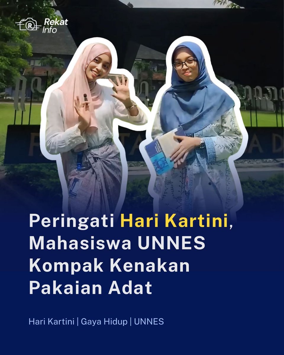 rekatinfo's tweet photo. Selamat Hari Kartini! 

Pada tanggal 21 April 2025 kemarin, mahasiswa Unnes kompak mengenakan pakaian adat untuk memperingati hari Kartini.

Akses video liputan kami di: https://t.co/HpfhoeiNpI

#RekatInfo #lifestyle #harikartini #UNNES https://t.co/79OuoUnC0X