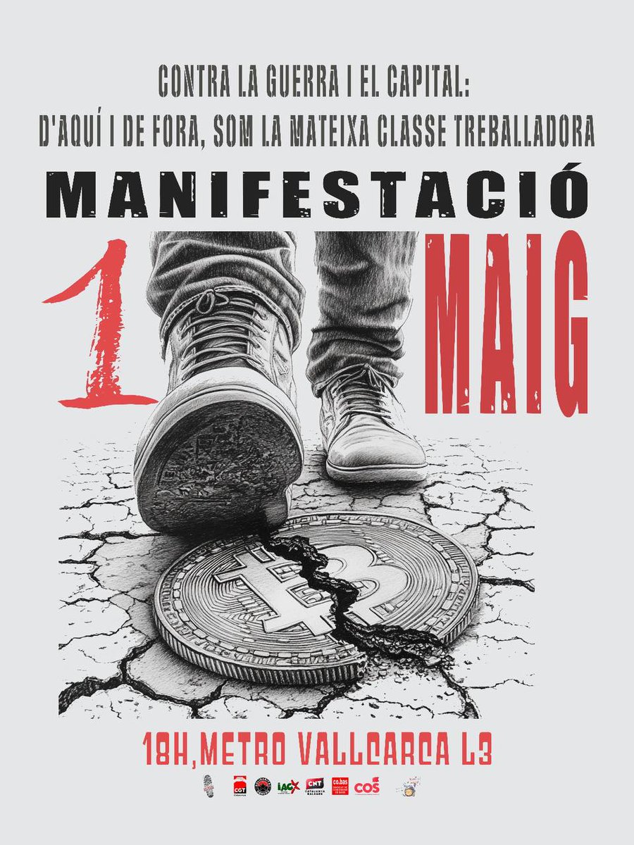 Aquest 1 de maig recorda que la lluita esta als carrers, a la teva ciutat, al teu poble, en el teu barri no hi ha futur sense lluita. Organitza't i acudeix a les diferents convocatòries del sindicalisme alternatiu i combatiu.
CONTRA LA GUERRA I EL CAPITAL