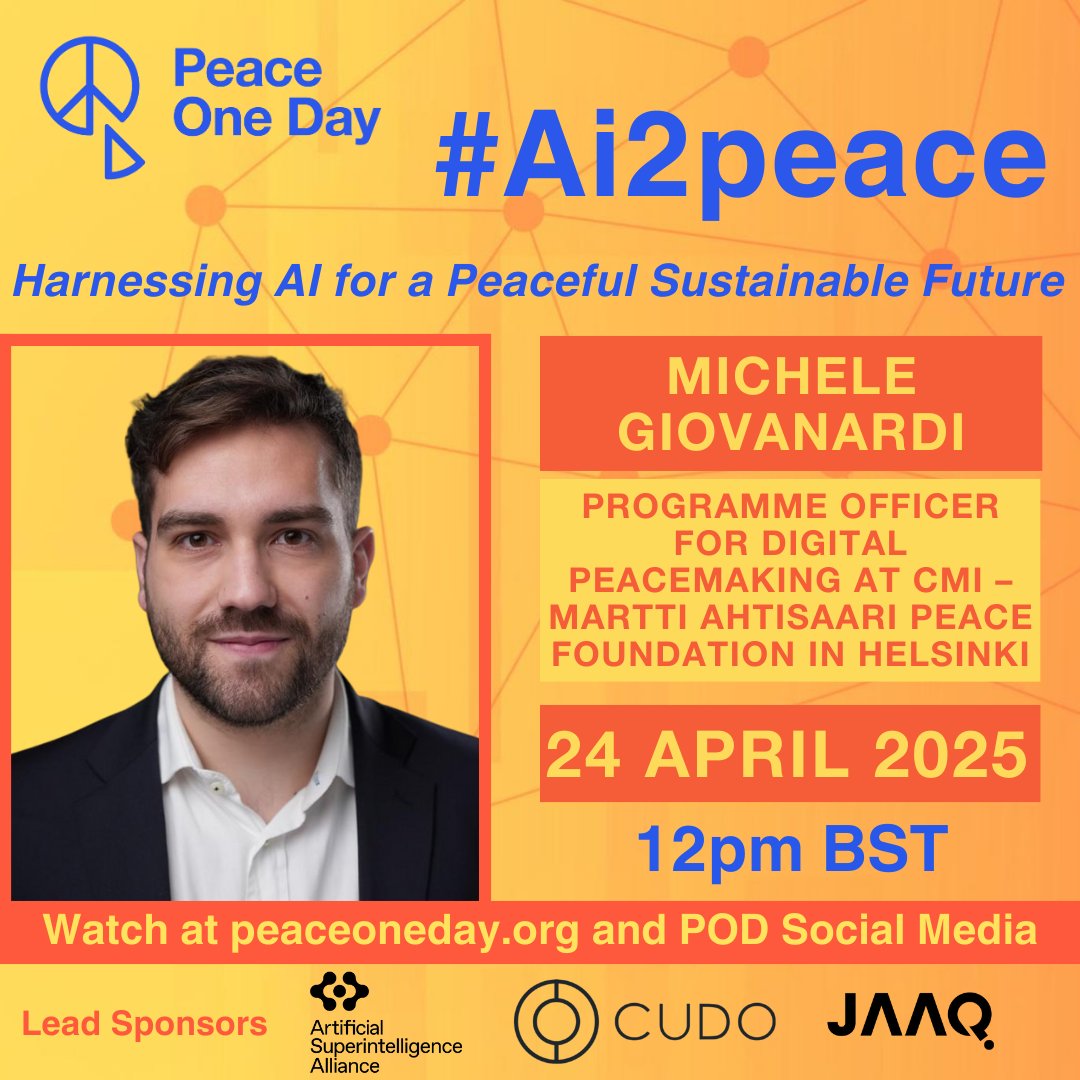 Peace One Day is proud to announce that Michele Giovanardi, Programme Officer for Digital Peacemaking at CMI – Martti Ahtisaari Peace Foundation in Helsinki, will be participating in #Ai2peace, broadcasting on the 24th of April.

Follow our social media for announcements and