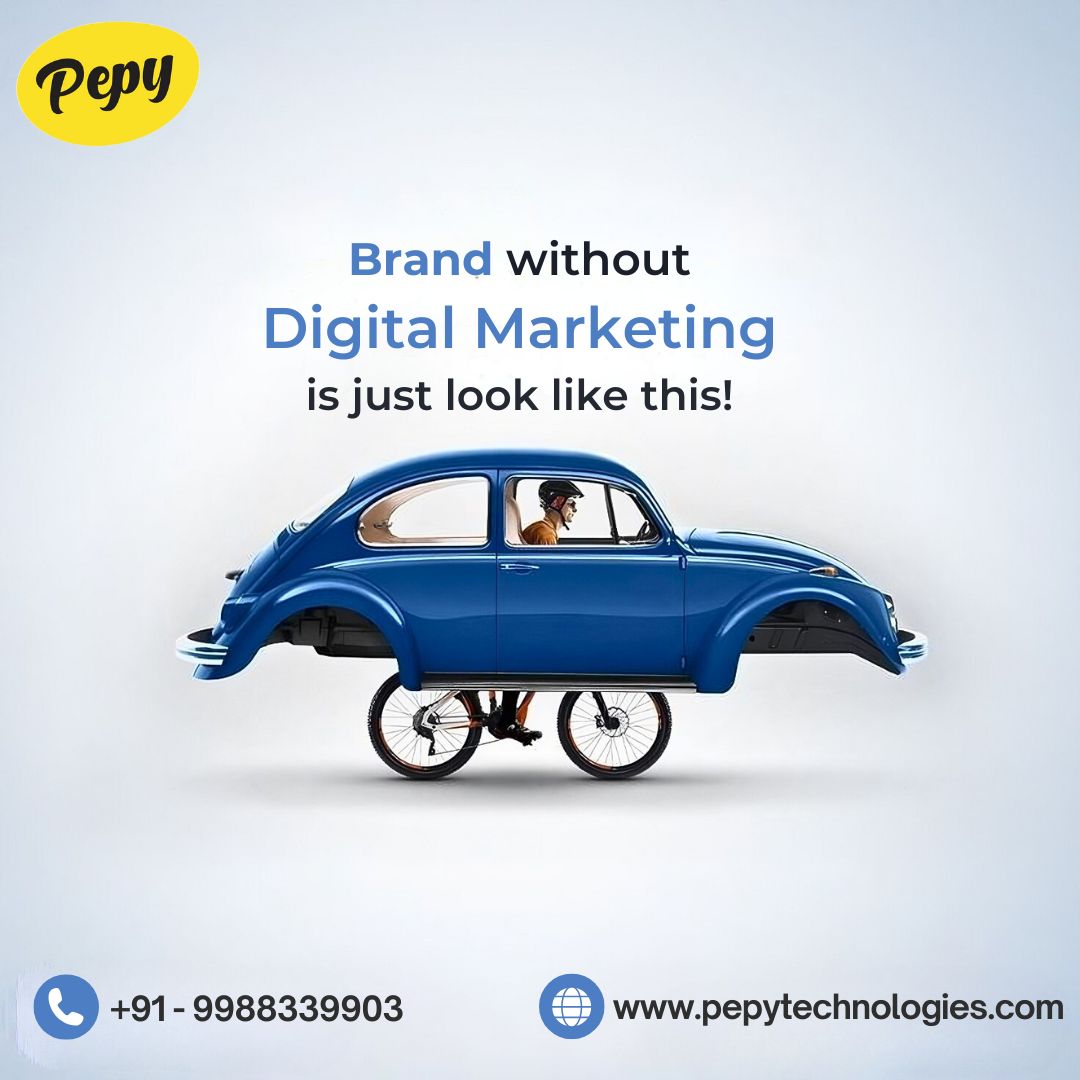🚗💡 Your Brand Might Be Built... But Is It Moving?

A car without wheels won’t take you far — just like a brand without digital marketing!

👉 Ready to accelerate? Visit: pepytechnologies.com

#DigitalMarketingMatters #PepyTechnologies #GrowWithPepy #BrandBuilding