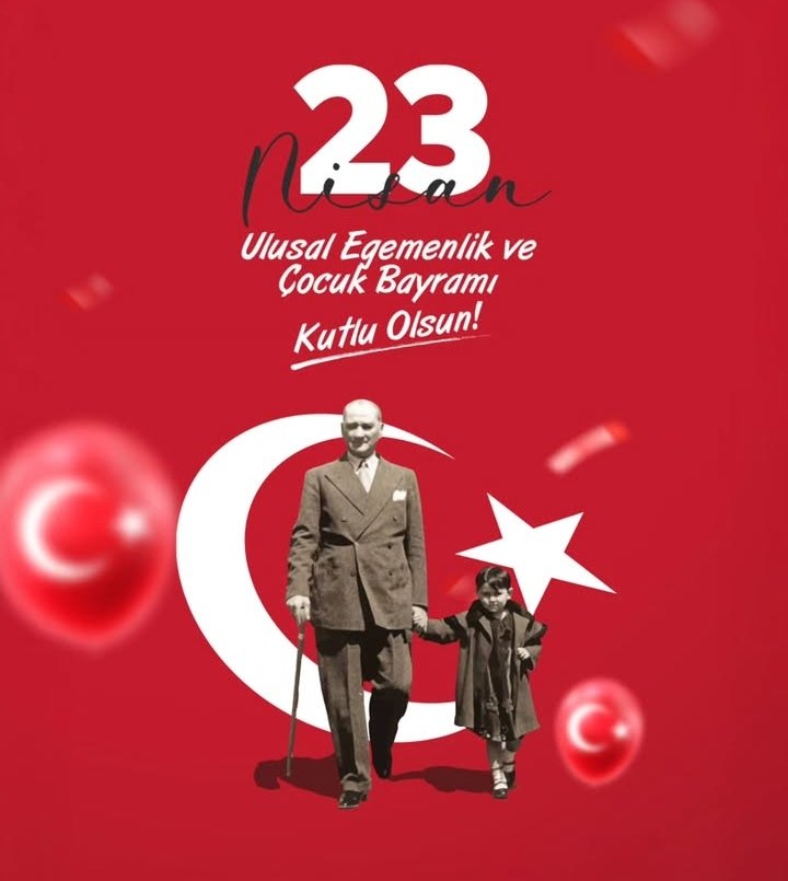 23 Nisan ulusal egemenlik ve çocuk Bayramımız kutlu olsun!! Ne mutlu Türküm diyene!!