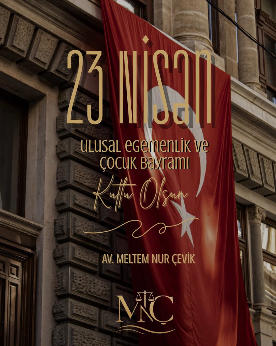 23 Nisan Ulusal Egemenlik ve Çocuk Bayramımız Kutlu Olsun! 🌍 🇹🇷