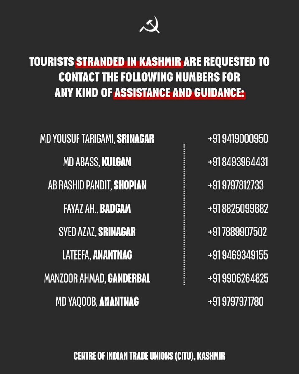 DharDipsita's tweet image. For tourists stranded in Kashmir the helpline number from CITU, Kashmir.