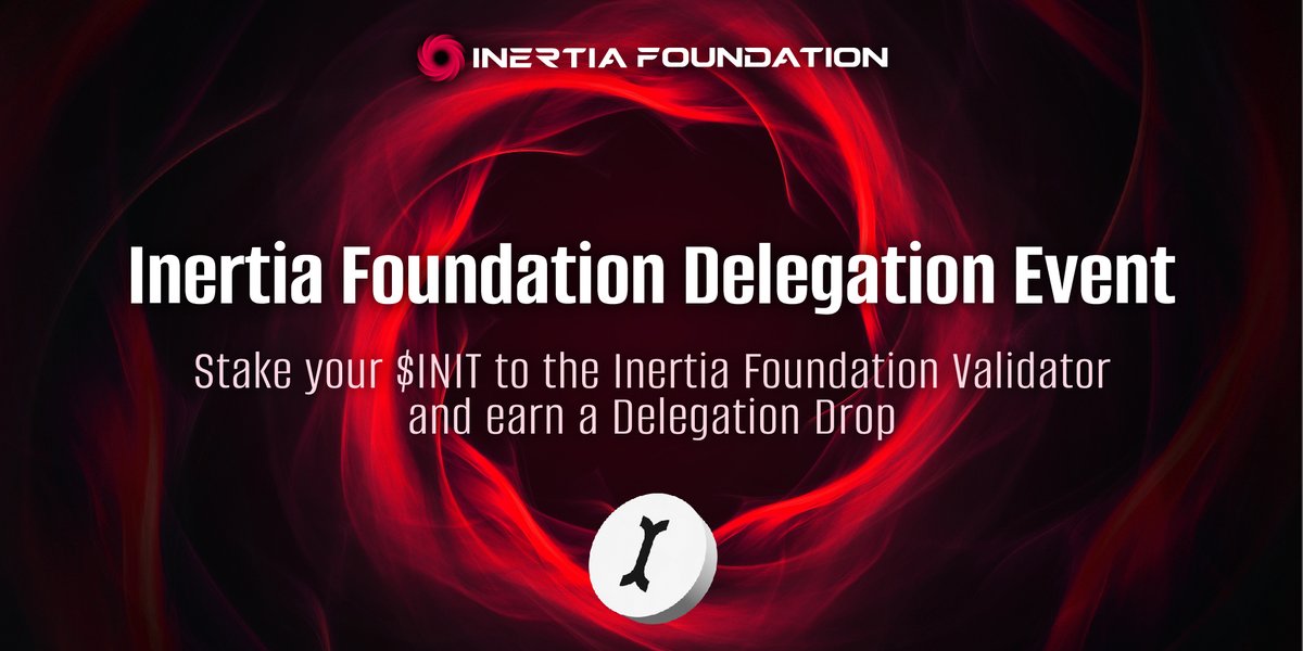 Inertia_fi's tweet image. ✨Inertia Foundation Delegation Event✨

With the Inertia mainnet launch, the Inertia Foundation Validator is going live!

Stake your $INIT with the Inertia Foundation and earn a limited time #Delegation_Drop
 
🗓️ Event Period: April 24th – TBD

#FCFS #AIRDROP