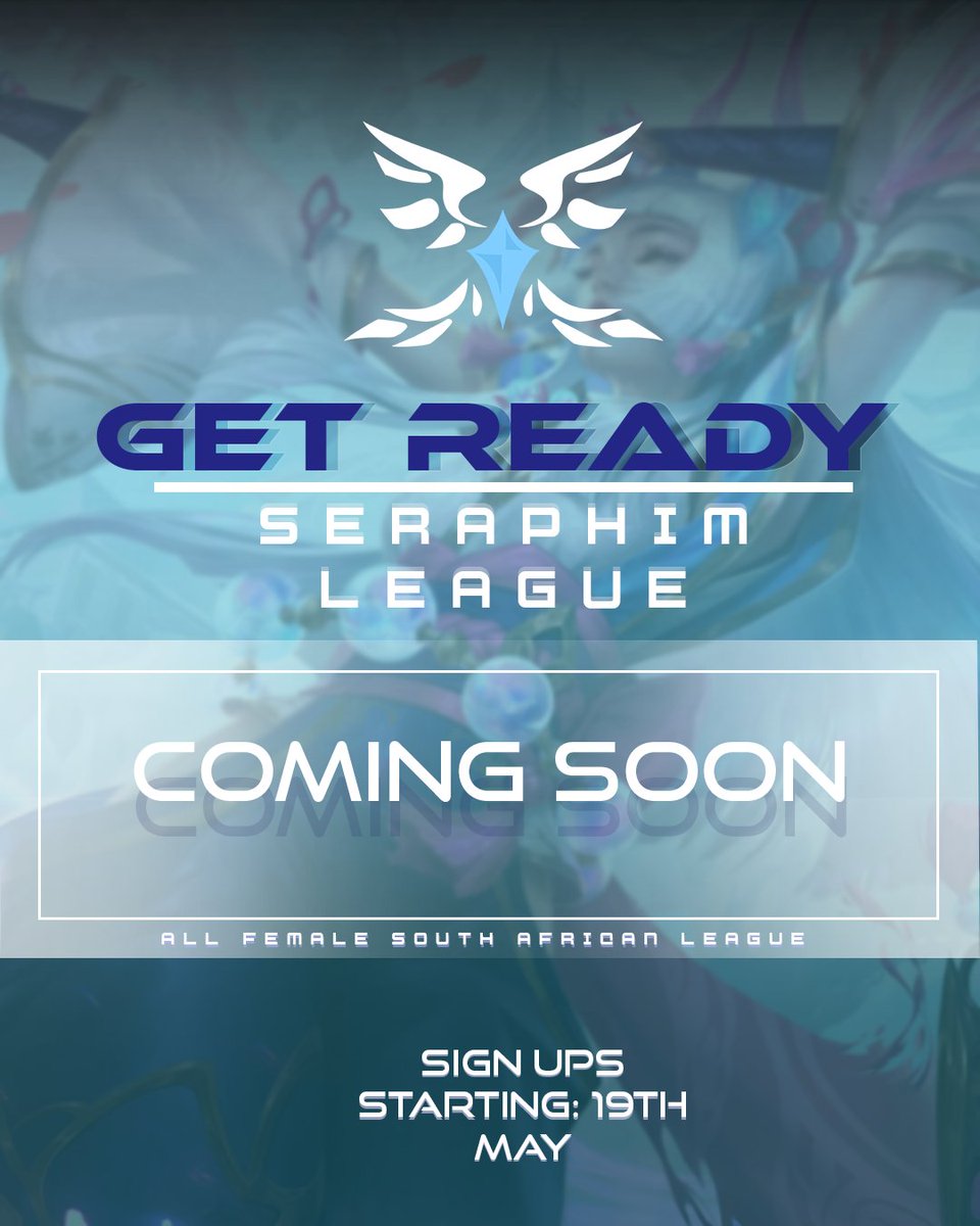 We are thrilled to announce the SERAPHIM LEAGUE— South Africa's all-female League of Legends gaming league

GET READY!~
We’re kicking things off with a Kickstarter League – a chance to show your skills.

COMING SOON — we’re just getting started.

Discord in bio!

#SeraphimLeague