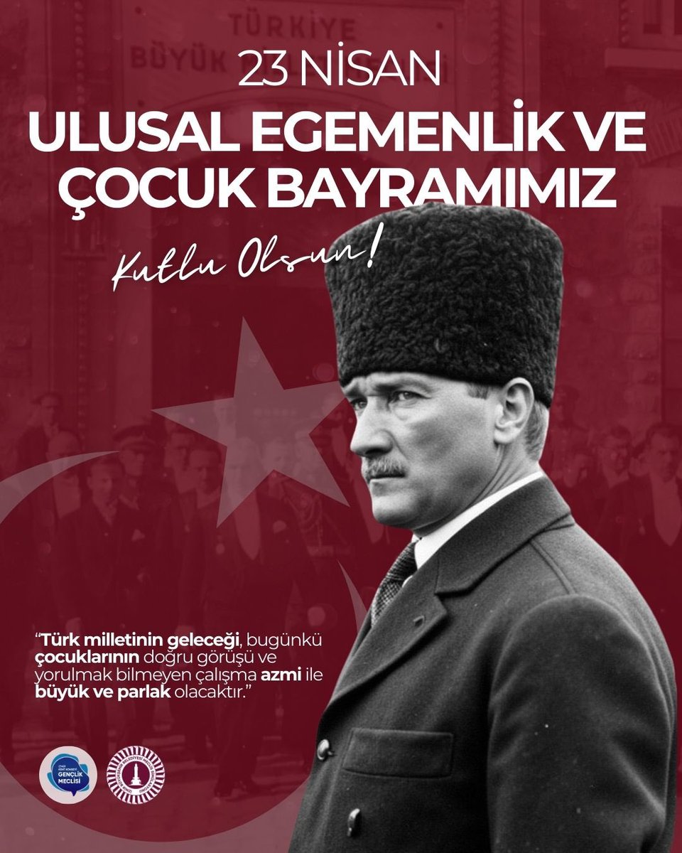 23 Nisan Ulusal Egemenlik ve Çocuk Bayramız Kutlu Olsun! ❤️🇹🇷