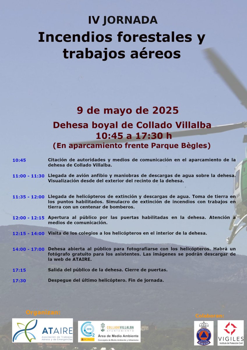 ATAIRE_ORG's tweet image. Este 9 de mayo nos volvemos a ver en la dehesa de Collado Villalba para aprender y poner en valor los medios aéreos en la extinción de incendios forestales.