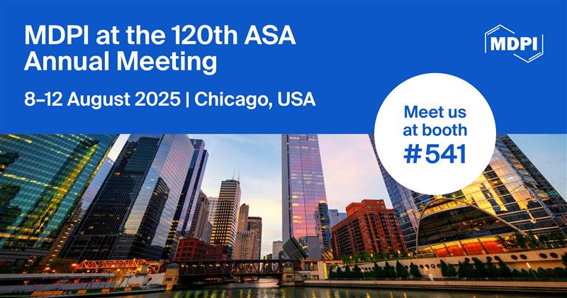 📣 We’re heading to Chicago!
 Social Sciences will be at the 120th ASA Annual Meeting, August 8–12, 2025!
Let’s talk policy, society, and the future of research.
📍Visit us, connect, and collaborate.

mdpi.com/about/announce…

#ASA2025 #SocialSciences #SociologyResearch