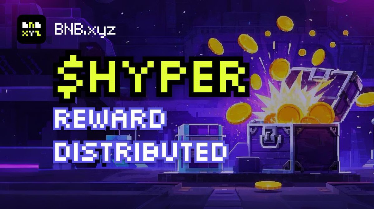 Rewards Distributed! 

Rewards have been distributed for $HYPER

Claim your rewards now! 

Claim Here: bnb.xyz