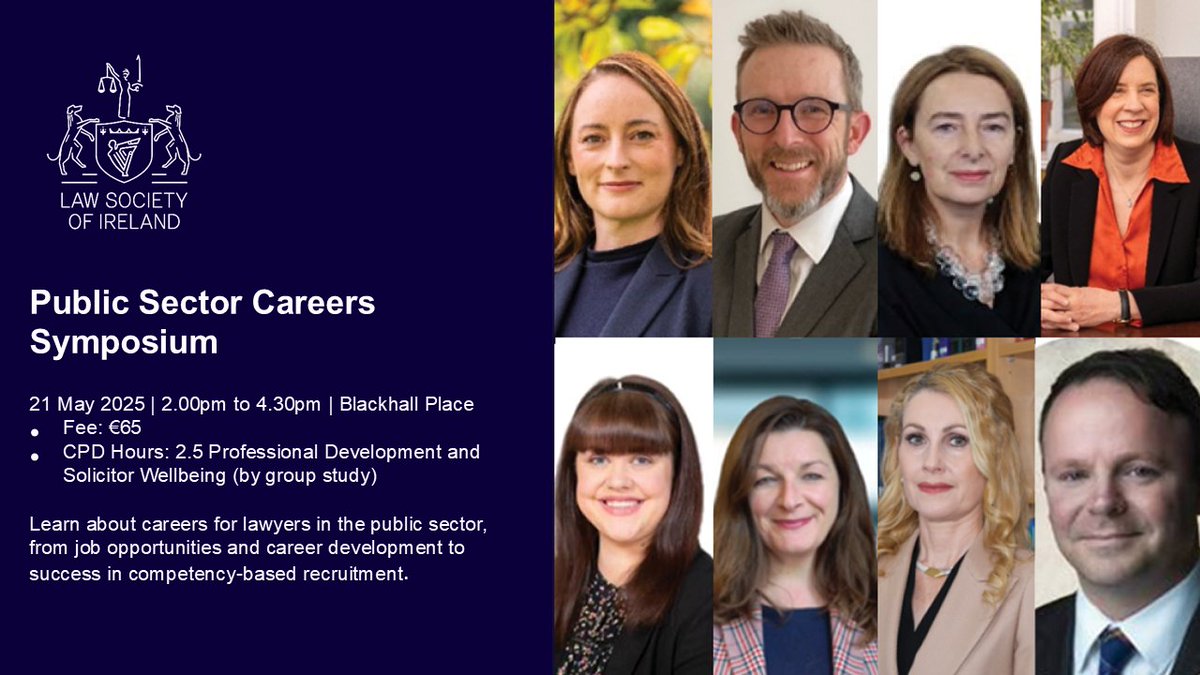 The Public Sector Careers Symposium on 21 May explores job profiles, #career development and progression, succeeding in competency-based recruitment and more.

Whether you’re already in the public sector or considering a change, you can join us here: lawsociety.ie/productdetails…