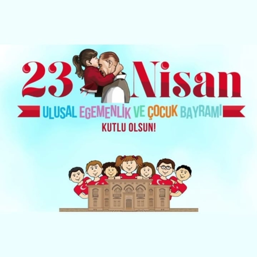 #23NisanUlusalEgemenlikveÇocukBayramı