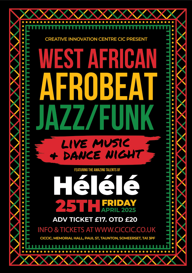CICCIC (@ciccictaunton) on Twitter photo Get ready to move — Helele brings Afrobeat, jazz, and funk fusion to life! This Fri 26th April. Get tickets at creativeinnovationcentre.co.uk/live-music/wes… Get ready to move — Helele brings Afrobeat, jazz, and funk fusion to life! This Fri 26th April. Get tickets at creativeinnovationcentre.co.uk/live-music/wes…