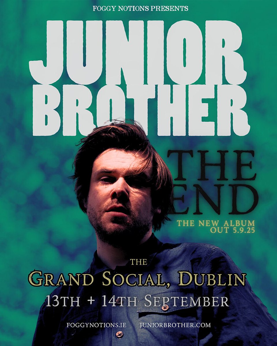 Foggy Notions (@foggynotions) on Twitter photo Junior Brother announces new album The End out Sep 5th <a href="/straporiginals/">straporiginals</a>
New single Small Violence out now youtu.be/QIK4dVgoiFw?si…
Dublin launch dates <a href="/TGSDublin/">The Grand Social</a> on Sep 13th & 14th. Tickets on general sale Friday 10am ticketmaster.ie/junior-brother… Junior Brother announces new album The End out Sep 5th <a href="/straporiginals/">straporiginals</a>
New single Small Violence out now youtu.be/QIK4dVgoiFw?si…
Dublin launch dates <a href="/TGSDublin/">The Grand Social</a> on Sep 13th & 14th. Tickets on general sale Friday 10am ticketmaster.ie/junior-brother…