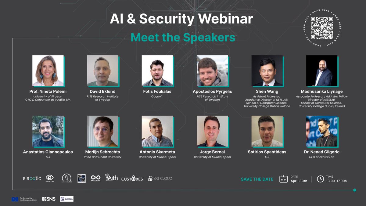 🔐 AI &amp; Security Webinar – Meet the Speakers
 📅 April 30 | 🕐 13:00–17:00 CET | 💻 Online

Organized by ELASTIC, PREDICT-6G, HARPOCRATES, CONFIDENTIAL6G, RIGOUROUS
 Supported by FAITH, CUSTODES, 6G-Cloud

🔗 Register: us06web.zoom.us/meeting/regist…