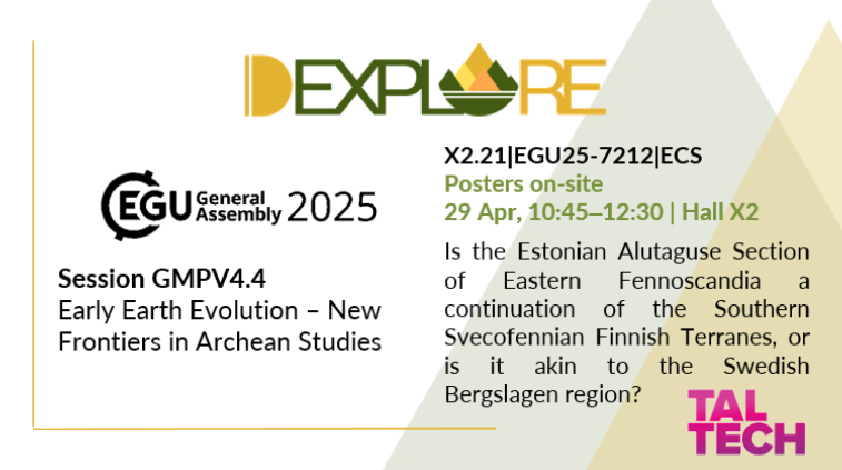 dexploreproject's tweet photo. 📢 @dexploreproject is heading to #EGU2025!
Catch our coordinator #ISMC's oral presentation on Apr 28 at 15:25 (Room -2.33) &amp; poster by #TalTech on Apr 29 at 10:45 (Hall X2). See the pics for more details. 
Let’s shape the future of sustainable mineral exploration! 🌍⚒️
#EGU25 https://t.co/iJN91ogzP2