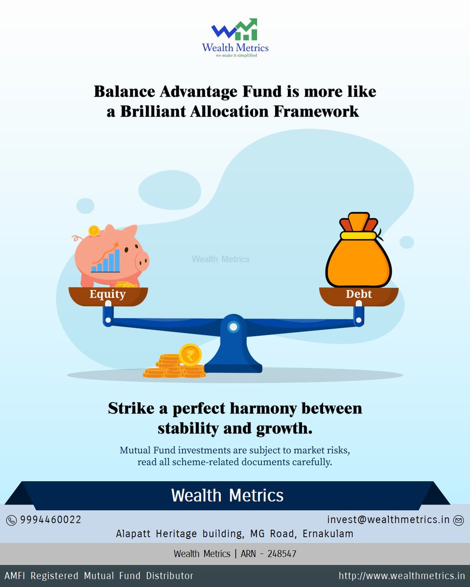 wealth_metrics's tweet image. Balance the ups and downs of equity with the stability of debt. #BalancedAdvantageFund #MarketBalance #SmartAllocation To receive your copy of FREE eBook on Personal Finance Lessons u4873.app.goo.gl/h93jpV7Bmj6LyX…